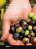 Olive Germplasm - The Olive Cultivation, Table Olive and Olive Oil Industry in Italy ( -   )